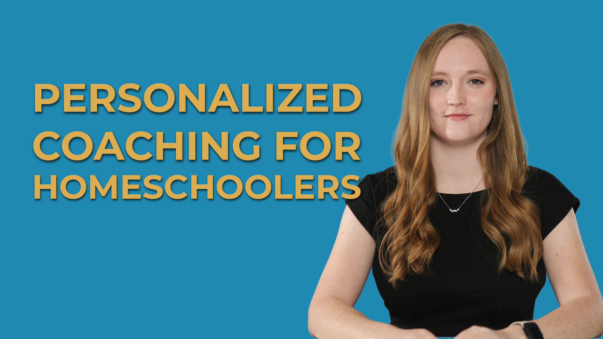 Alex the HomeScholar, a young woman with long red hair wearing a black top, sits against a solid blue background. She looks directly at the camera with a confident expression. Large bold yellow text to her left reads: “PERSONALIZED COACHING FOR HOMESCHOOLERS